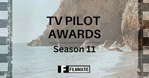 Renaissance Town Selected as Semifinalist for Filmmatic TV Pilot Awards