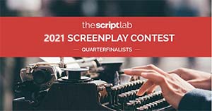 Incarnations Named Quarterfinalist for The Script Lab's 2021 Screenplay Contest